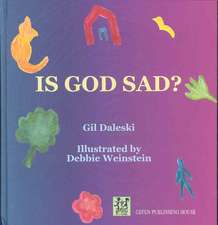 Is God Sad?