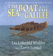 The Boat & the Sea of Galilee