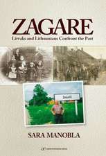 Zagare: Litvaks & Lithuanians Confront the Past