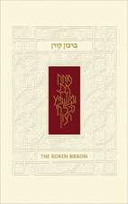 The Koren Sacks Birkon: A Hebrew/English Grace After Meals