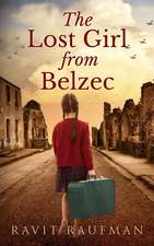 The Lost Girl from Belzec