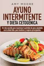 Ayuno Intermitente y Dieta Cetogénica