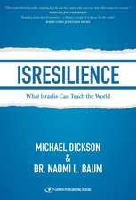 ISResilence: What Israelis Can Teach the World