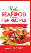 Keto Seafood and Fish Recipes