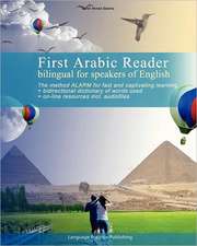 First Arabic Reader Bilingual for Speakers of English