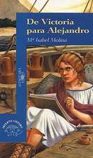 de Victoria Para Alejandro (from Victoria to Alejandro)