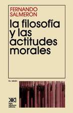 La Filosofia y Las Actitudes Morales