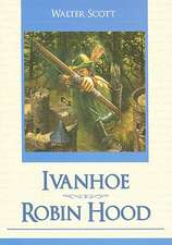 Ivanhoe/Robin Hood