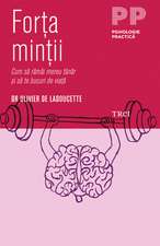 Forţa minţii: Cum să rămâi tânăr şi să te bucuri de viaţă