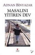 Masalini Yitiren Dev