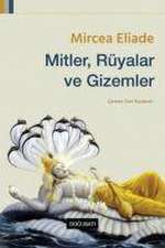 Mitler, Rüyalar ve Gizemler