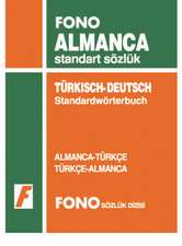 Fono Almanca Standart Sözlük Almanca - Türkce Türkce - Almanca