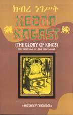 Kebra Nagast (the Glory of Kings)