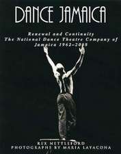 Nettleford, R: Dance Jamaica