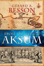 From the Gates of Aksum (Softcover)