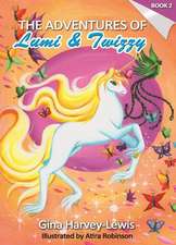 The Adventures of Lumi & Twizzy Book 2