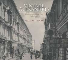 Vintage Alexandria: Photographs of the City, 1860-1960