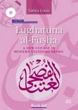 Lughatuna Al-Fusha: Book Six