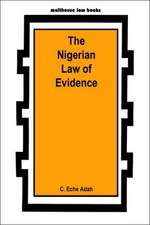 The Nigerian Law of Evidence