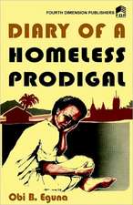 Diary of a Homeless Prodigal