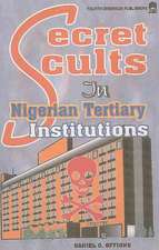 Secret Cults in Nigerian Tertiary