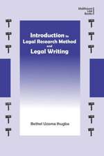 Introduction to Legal Research Method and Legal Writing