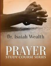 Prayer Bible Course Series