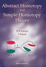 Abstract Homotopy and Simple Homotopy Theory