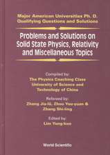 Problems and Solutions on Solid State Physics, Relativity and Miscellaneous Topics