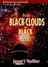 From Black Clouds to Black Holes (2nd Edition)