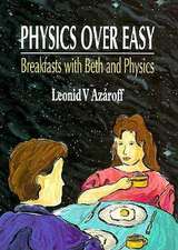 Physics Over Easy: Breakfasts with Beth and Physics