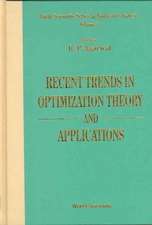 Recent Trends in Optimization Theory and Applications