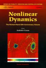 Nonlinear Dynamics: The Richard Rand 50th Anniversary Volume