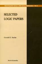 Sacks, G: Selected Logic Papers