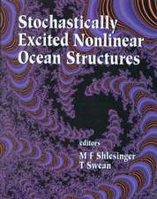 Stochastically Excited Nonlinear Ocean S