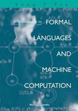 An Introduction to Formal Languages and Machine Computation