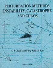 Perturbation Methods, Instability, Catas