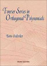 Fourier Series in Orthogonal Polynomials