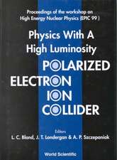 Physics with a High Luminosity Polarized Electron Ion Collider - Proceedings of the Workshop on High Energy Nuclear Physics (Epic 99)