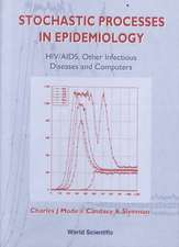 Stochastic Processes in Epidemiology: HIV/AIDS, Other Infectious Diseases and Computers