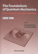 Foundations of Quantum Mechanics, The: Historical Analysis and Open Questions