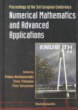 Numerical Mathematics and Advanced Applications: 3rd European Conf, Jul 99, Finland