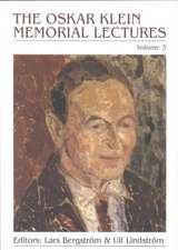 OSKAR KLEIN MEMORIAL LECTURES, THE (V3)