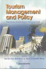 Tourism Management and Policy: Perspectives from Singapore