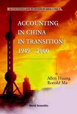 Accounting in China in Transition: 1949-2000