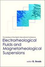 Electrorheological Fluids And Magnetorheological Suspensions (Ermr 2001) - Proceedings Of The Eighth International Conference