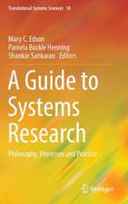 A Guide to Systems Research: Philosophy, Processes and Practice