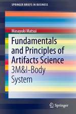 Fundamentals and Principles of Artifacts Science: 3M&I-Body System