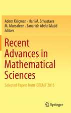 Recent Advances in Mathematical Sciences: Selected Papers from ICREM7 2015