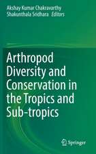 Arthropod Diversity and Conservation in the Tropics and Sub-tropics